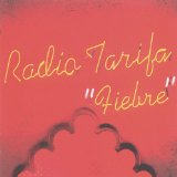 Radio Tarifa - Fiebre - Kliknutím na obrázok zatvorte